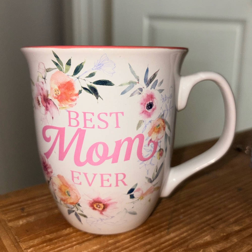 Floral 'Best Mom Ever' Mug *NWOT*